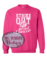 Strike Out Breast Cancer Pink Tee, Sweatshirt, or Hoodie