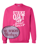 Strike Out Breast Cancer Pink Tee, Sweatshirt, or Hoodie