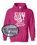 Strike Out Breast Cancer Pink Tee, Sweatshirt, or Hoodie